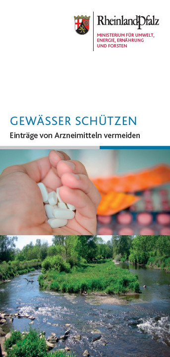 Titelseite des Flyers "Gewässer schützen. Einträge von Arzneimitteln vermeiden"