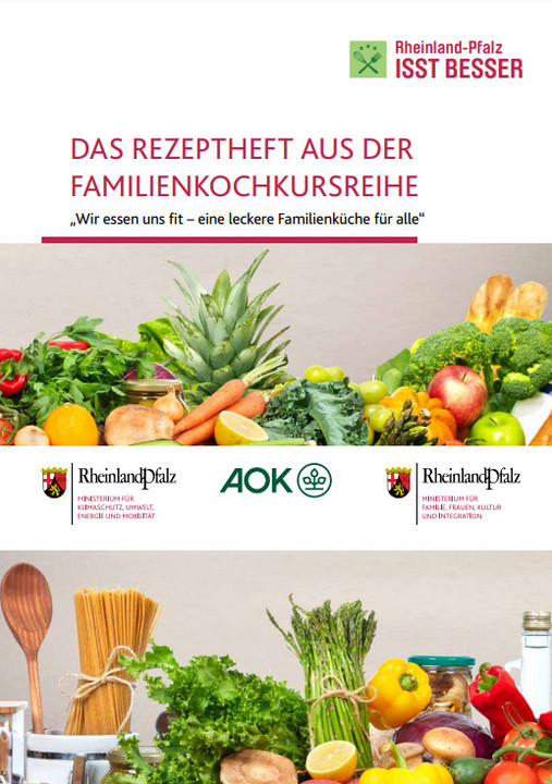 Titelseite der Broschüre "Das Rezeptheft aus der Familienkochkursreihe"
